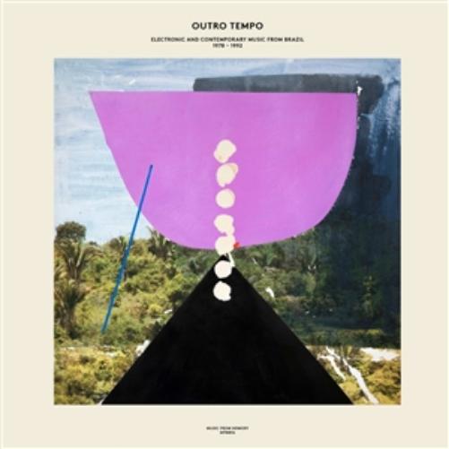 Outro Tempo: Electronic And Contemporary...