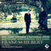 Franz Schubert: La Truite/Fantaisie En Ut Majeur