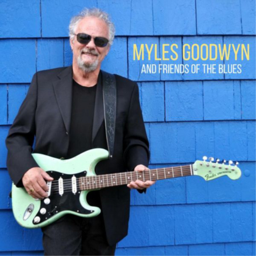 Myles Goodwyn and Friends of the Blues