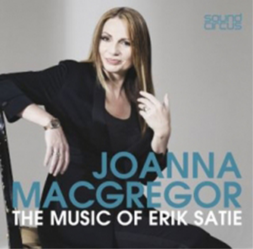 Joanna MacGregor: The Music of Erik Satie