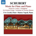 Schubert: Music for Flute and Piano