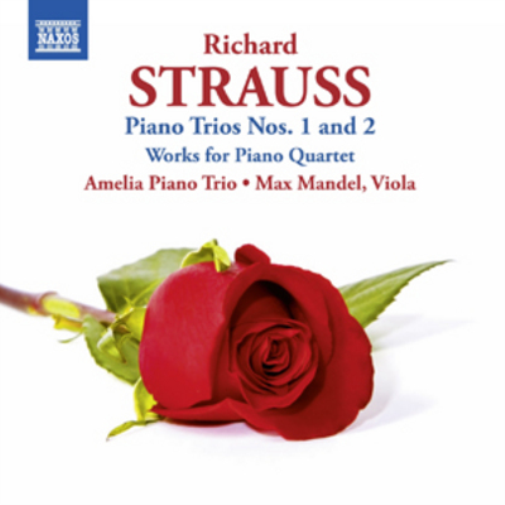 Richard Strauss: Piano Trios Nos. 1 and 2