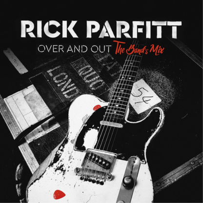 Over and Out: The Band's Mix