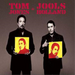 Tom Jones and Jools Holland