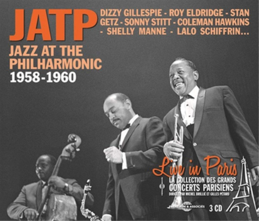 JATP: Jazz at the Philharmonic 1958-1960: Live in Paris: La Collection Des Grands Concerts Parisiens