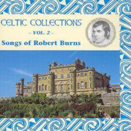 Songs Of Robert Burns Vol.2: Celtic Collection