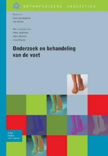 Onderzoek en behandeling van de voet (Orthopedische casuïstiek