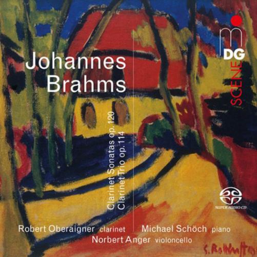 Johannes Brahms: Clarinet Sonatas, Op. 120/Clarinet Trio, Op. 114
