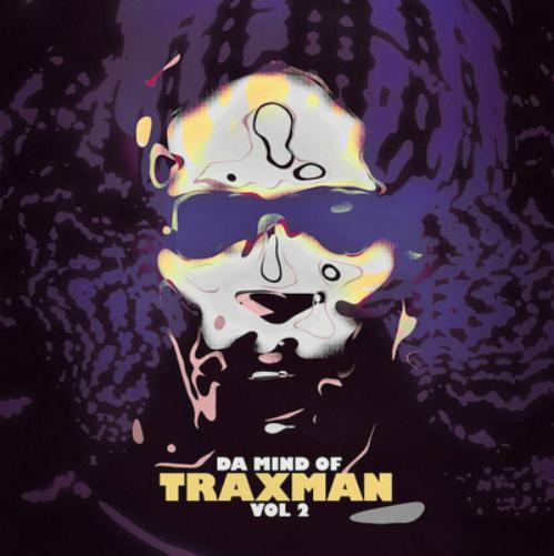 Da Mind of Traxman - Volume 2