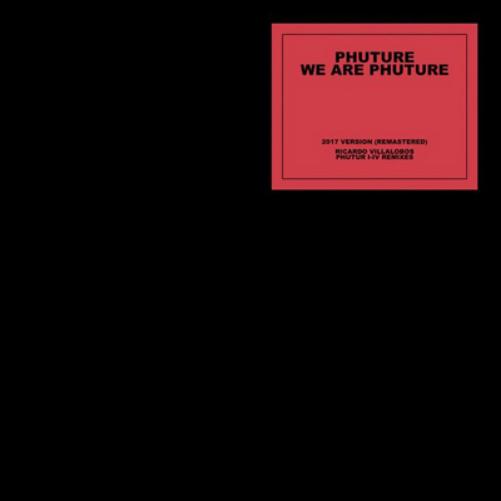 We Are Phuture: Ricardo Villalobos, Phutur I-IV Remixes