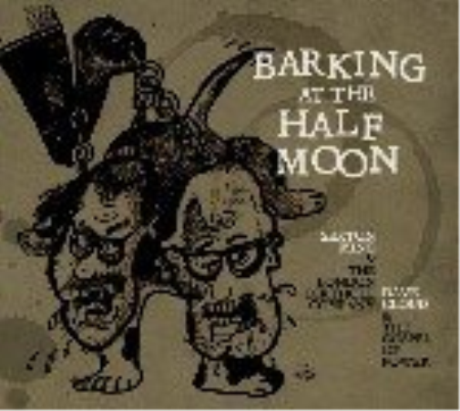 Barking At The Half Moon