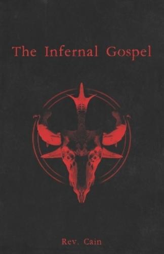 The Infernal Gospel