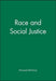 Race and Social Justice