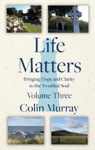 Life Matters - Volume 3