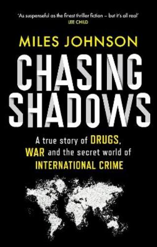 Chasing Shadows