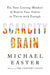 Scarcity Brain