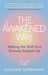 The Awakened Way