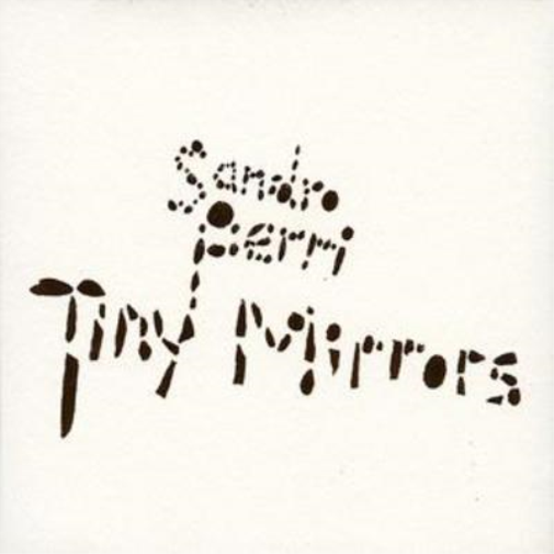Tiny Mirrors