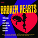Broken Hearts: 100 Songs About Separation, Betrayal and Romantic Rejection