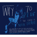 Way to Blue: The Songs of Nick Drake