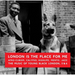 London Is the Place for Me - Volume 5&6