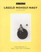 In Focus: Lazslo Moholy–Nagy – Photographs From the J. Paul Getty Museum