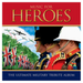 Music for Heroes: The Ultimate Military Tribute Album