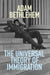 The Universal Theory of Immigration