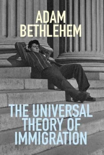 The Universal Theory of Immigration