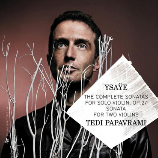 Ysaÿe: The Complete Sonatas for Solo Violin, Op. 27/...