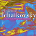 Essential Tchaikovsky