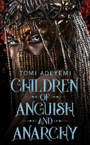 Children of Anguish and Anarchy