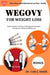 Wegovy for Weight Loss