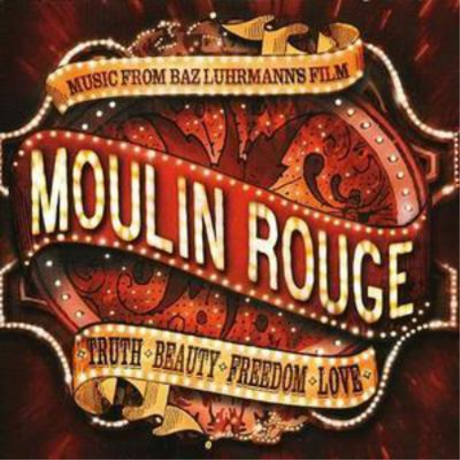 Moulin Rouge: MUSIC  FROM BAZ LUHRMANN'S FILM