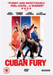 Cuban Fury (REGION B/2)