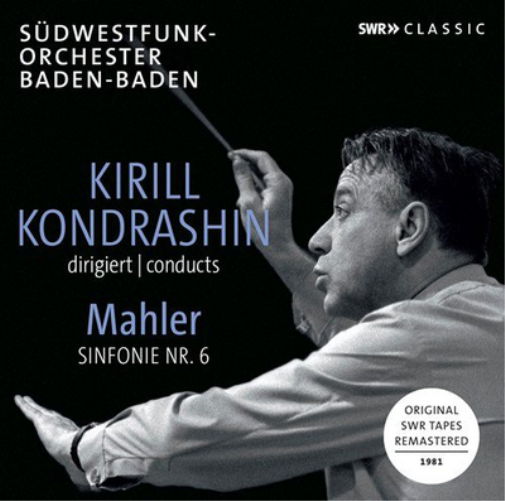 Kirill Kondrashin Conducts Mahler Sinfonie Nr. 6