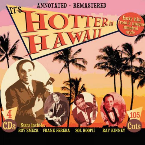 It's Hotter in Hawaii