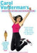 Carol Vorderman: Kick Start Detox and Exercise Plan