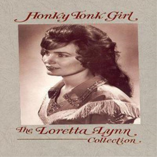 Honky Tonk Girl: The Loretta Lynn Collection