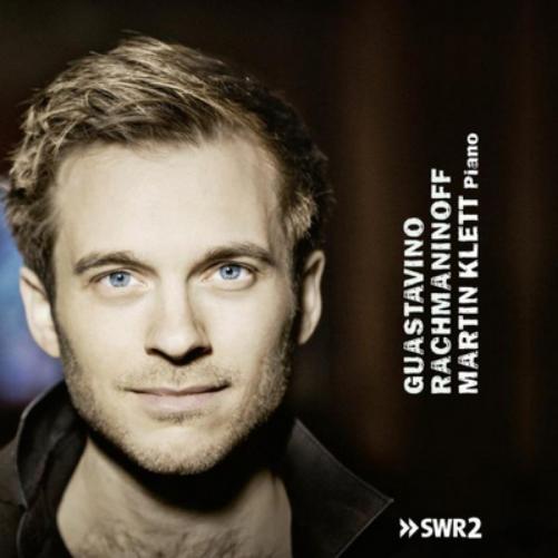 Martin Klett: Guastavino/Rachmaninov