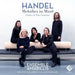 Handel: Melodies in Mind: Suites & Trio Sonatas