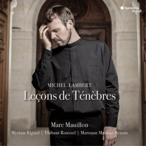 Michel Lambert: Leçons De Ténèbres