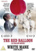 The Red Balloon/White Mane
