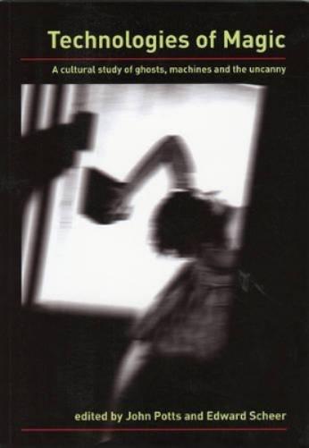 Technologies Of Magic