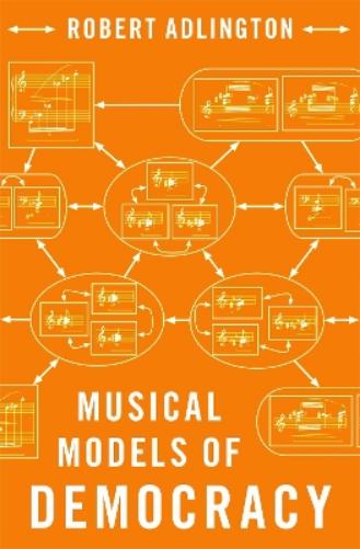 Musical Models of Democracy
