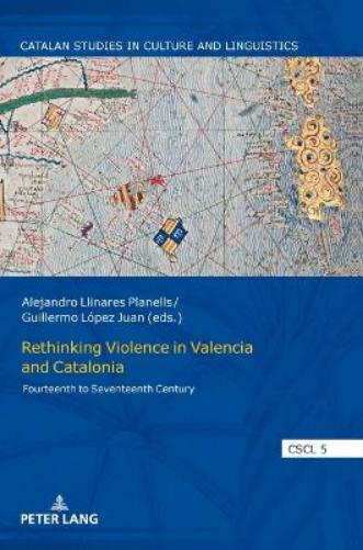 Rethinking Violence in Valencia and Catalonia