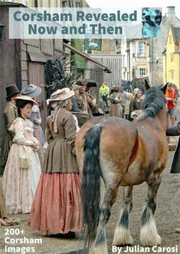 Corsham Revealed Now and Then