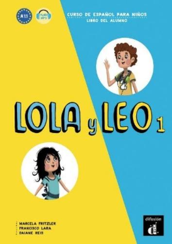 Lola y Leo 1 - Libro del alumno.