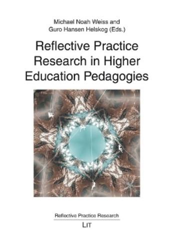 Reflective Practice Research in Higher Education Pedagogies