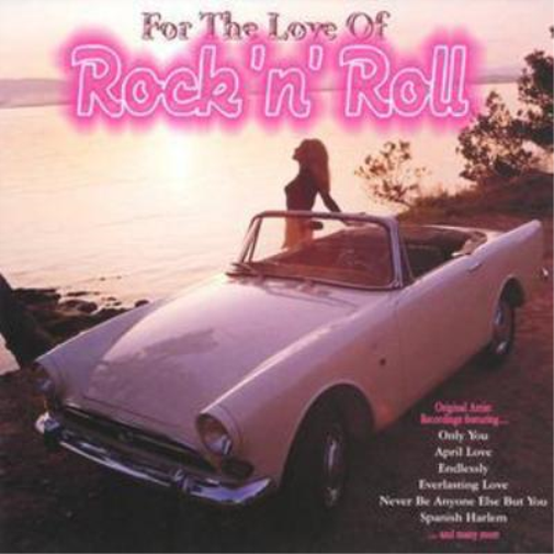 For the Love of Rock 'N' Roll